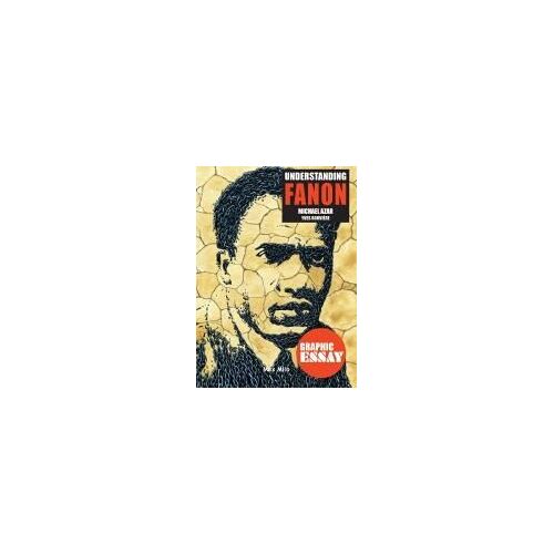 Understanding Fanon
