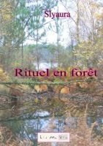 Rituel En Forêt