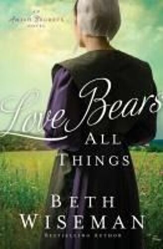 Love Bears All Things