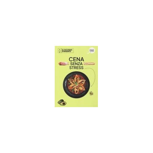 Cena Senza Stress