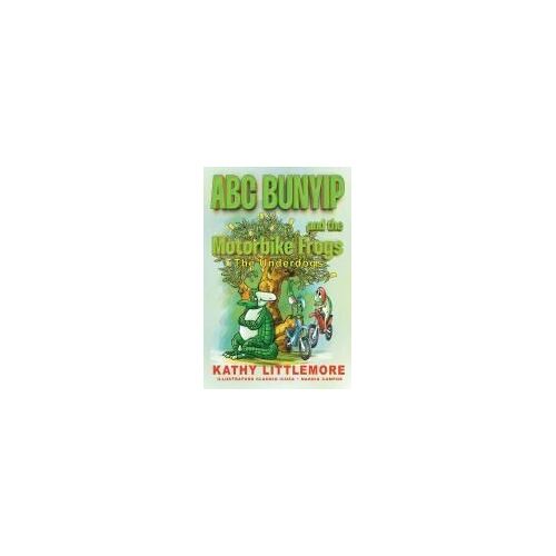 Abc Bunyip And The Motorbike Frogs