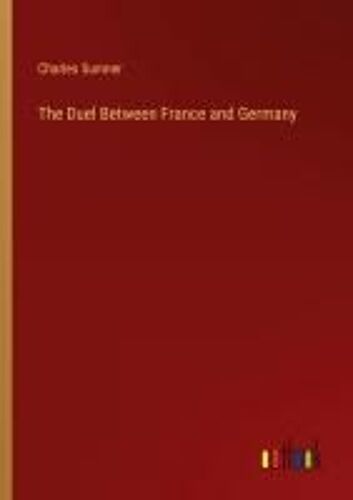 The Duel Between France And Germany