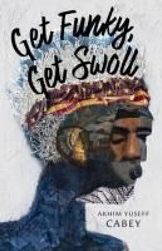 Get Funky, Get Swoll