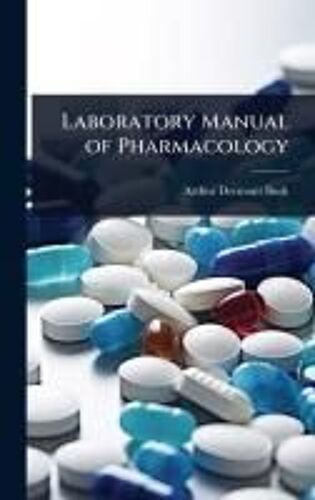 Laboratory Manual Of Pharmacology