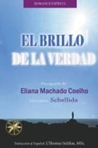 El Brillo De La Verdad