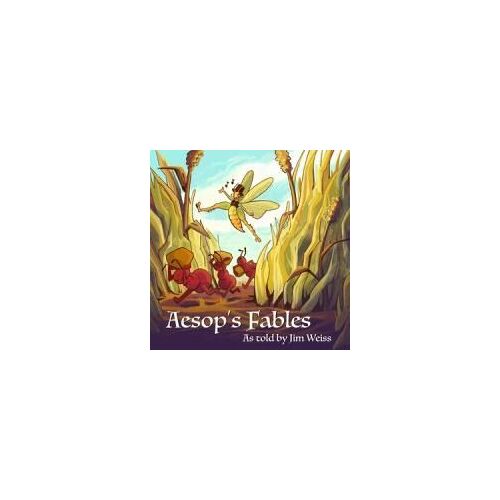 Aesop's Fables, As Told By Jim Weiss