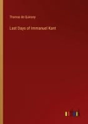 Last Days Of Immanuel Kant