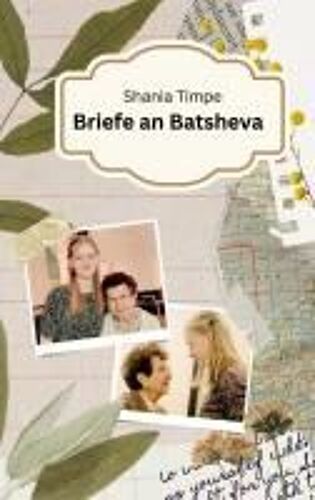 Briefe An Batsheva