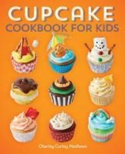 Cupcake Cookbook For Kids
