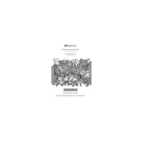 Papiamento (Aruba) - Ikinyarwanda, Diccionario Visual, Bw