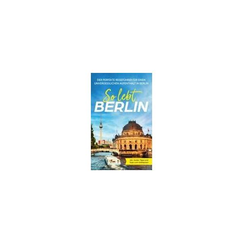 So Lebt Berlin