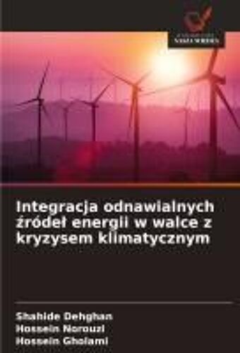 Integracja Odnawialnych ¿Róde¿ Energii W Walce Z Kryzysem Klimatycznym