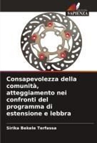 Consapevolezza Della Comunità, Atteggiamento Nei Confronti Del Programma Di Estensione E Lebbra