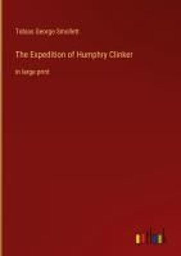 The Expedition Of Humphry Clinker