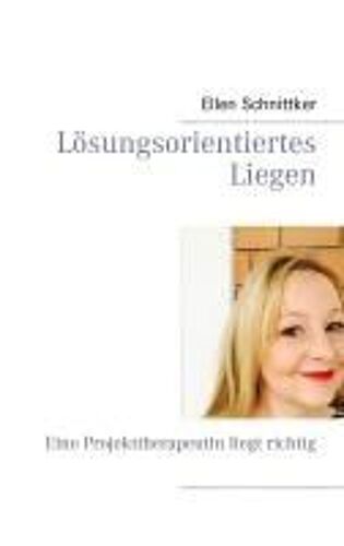 Lösungsorientiertes Liegen