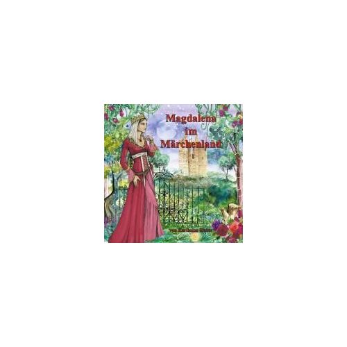Magdalena Im Märchenland