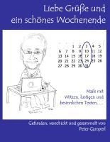 Liebe Grüße Und Ein Schönes Wochenende