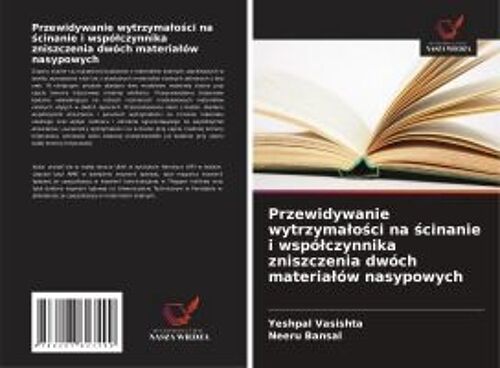 Przewidywanie Wytrzyma¿O¿Ci Na ¿Cinanie I Wspó¿Czynnika Zniszczenia Dwóch Materia¿Ów Nasypowych