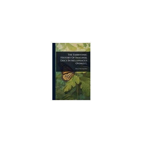 The Embryonic History Of Imaginal Discs In Melophagus Ovinus L.