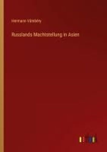 Russlands Machtstellung In Asien