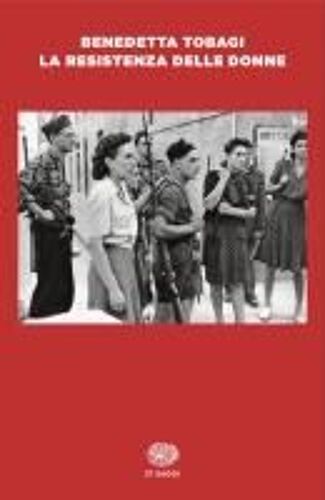 La Resistenza Delle Donne
