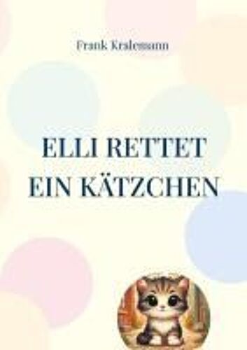 Elli Rettet Ein Kätzchen