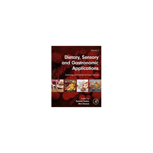 Dietary, Sensory And Gastronomic Applications