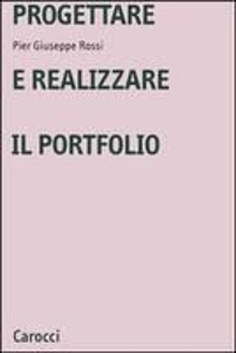 Progettare E Realizzare Il Portfolio