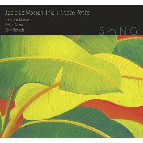 Cd Album Jobic Le Masson Trio + Steve Potts " Song " 11 Titres De 2016 Made In Germany ,Enja Records ,Boitier En Édition Digipak