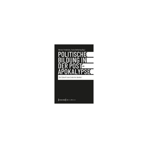 Politische Bildung In Der Postapokalypse