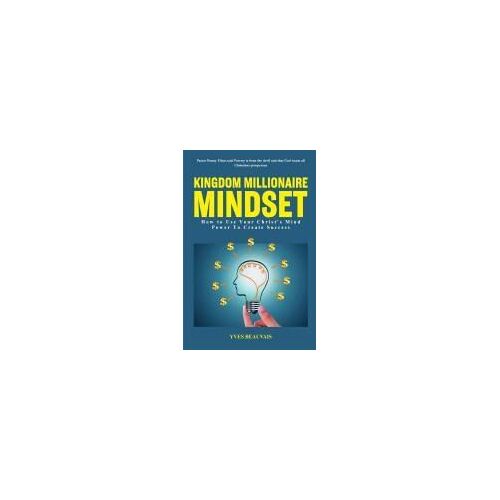 Kingdom Millionaire Mindset