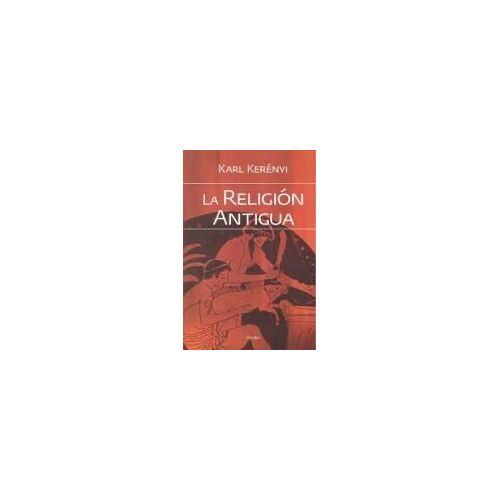 La Religión Antigua