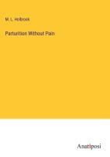 Parturition Without Pain