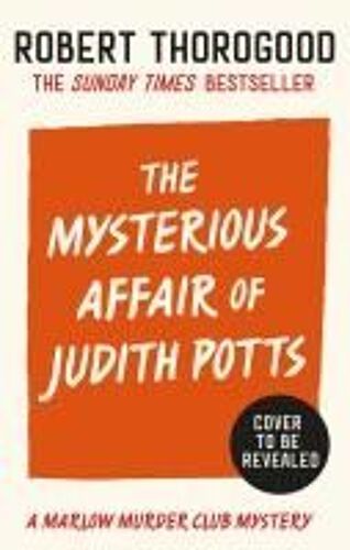 The Mysterious Affair Of Judith Potts