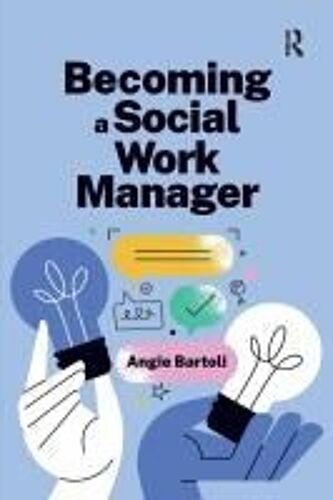 Becoming A Social Work Manager