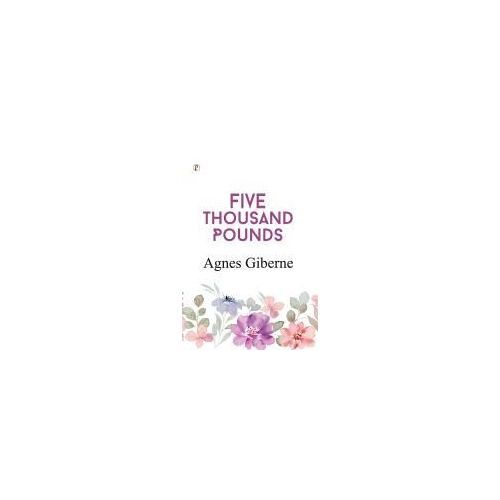 Five Thousand Pounds