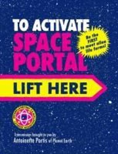 To Activate Space Portal Lift Here