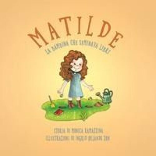 Matilde, La Bambina Che Seminava Libri