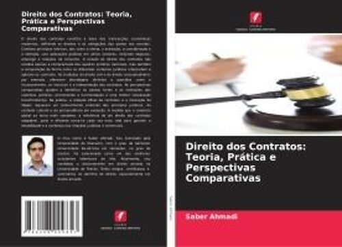 Direito Dos Contratos: Teoria, Prática E Perspectivas Comparativas