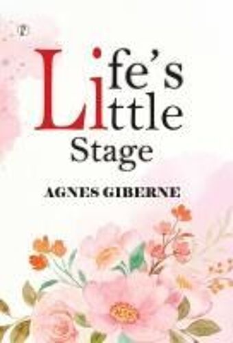 Life's Little Stage