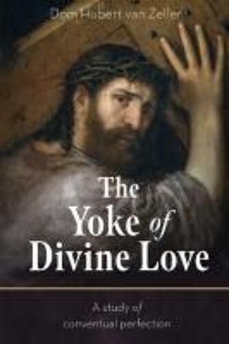 The Yoke Of Divine Love