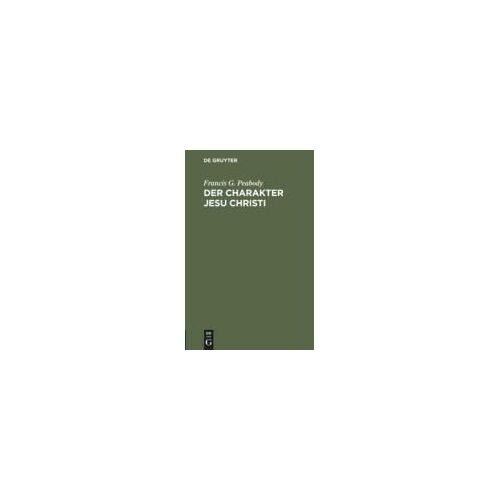 Der Charakter Jesu Christi