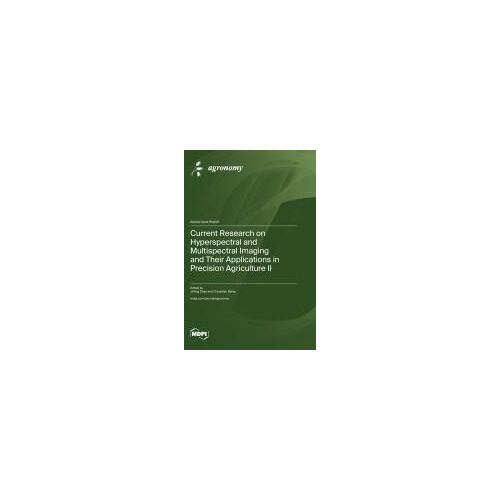 Current Research On Hyperspectral And Multispectral Imaging And Their Applications In Precision Agriculture ¿