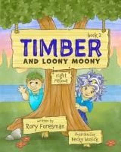 Timber And Loony Moony