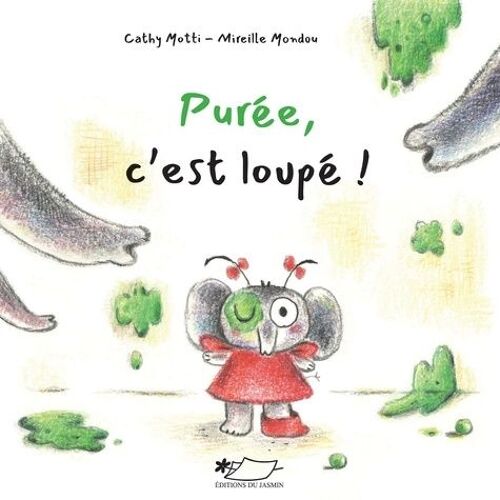 Purée, C'est Loupé !