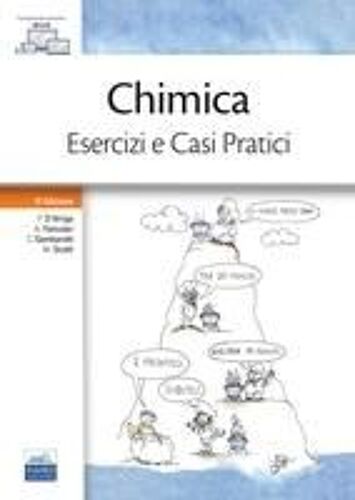 Chimica. Esercizi E Casi Pratici