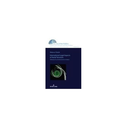 International Legal Aspects Of Aerial Terrorism