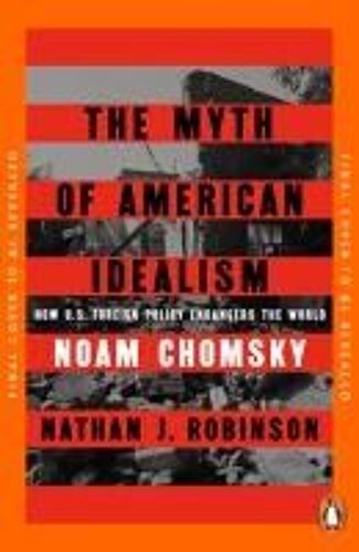 The Myth Of American Idealism