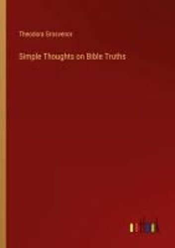 Simple Thoughts On Bible Truths