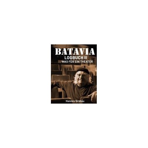 Batavia. Logbuch Ii